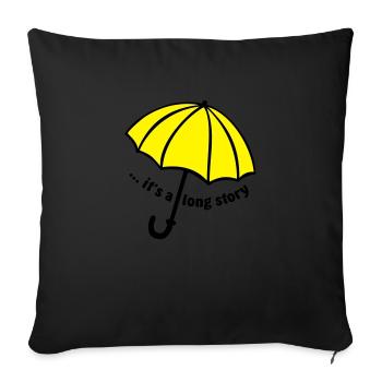 it's a long story / Umbrella - Sofa pillow with filling 45cm x 45cm - black - Front