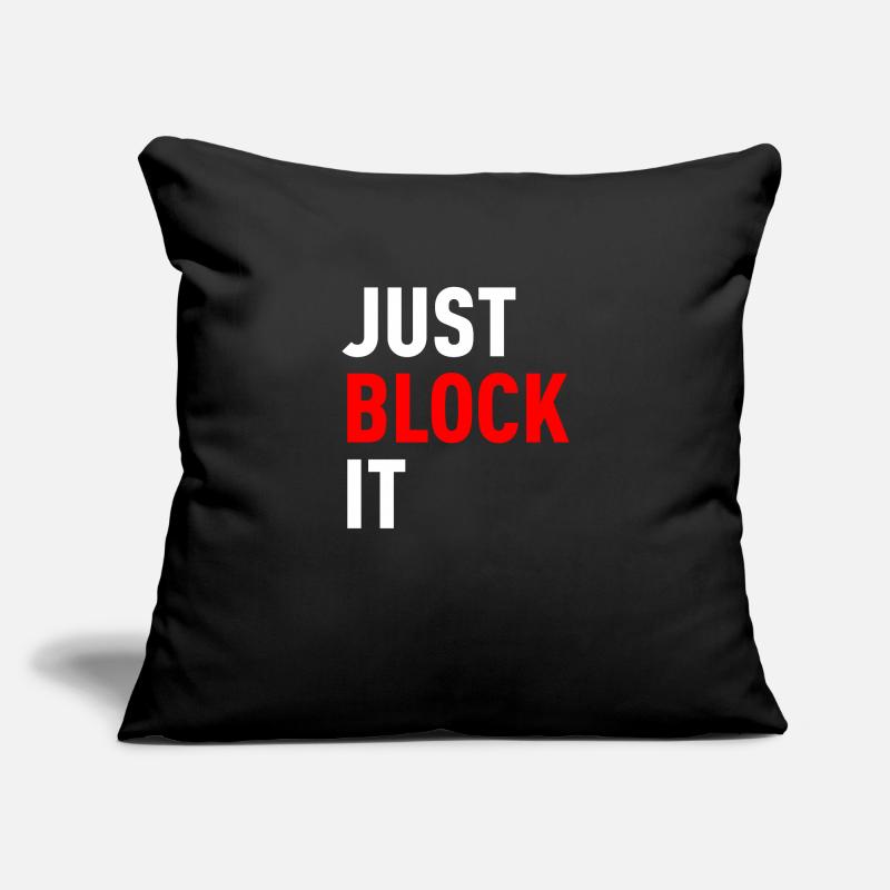 il suffit de le bloquer Coussin et housse de 45 x 45 cm