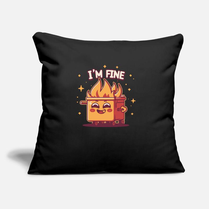 Dumpster Is Fine Sofa pillow with filling 45cm x 45cm