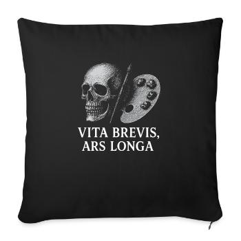 Vita brevis, ars longa. Latin quote on art and dea - Sofa pillow with filling 45cm x 45cm - black - Front