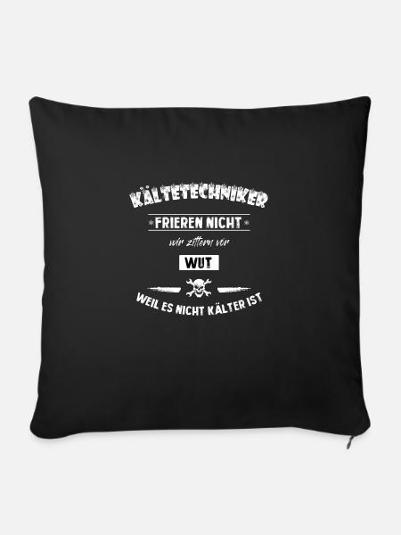 Kältetechniker frieren nicht - Sofakissen mit Füllung 45 x 45 cm - Schwarz