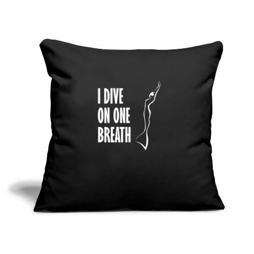 I dive on one breath Freediver - Sofa pillow with filling 45cm x 45cm