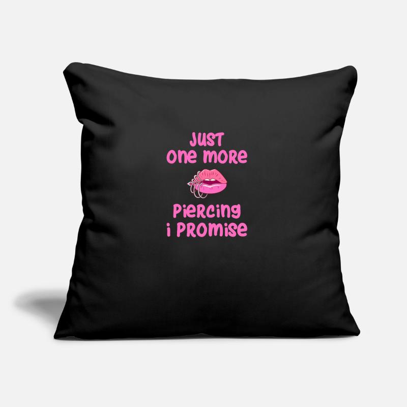 Juste un piercing de plus Coussin et housse de 45 x 45 cm