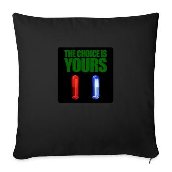 Matrix red or blue pill - Sofa pillow with filling 45cm x 45cm - black - Front