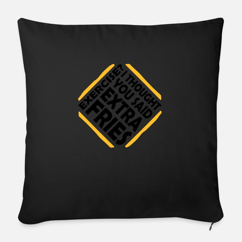 Exercise Extra Fries Zitat - Sofakissen mit Füllung 45 x 45 cm - Schwarz