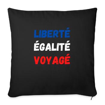 Liberté égalité Voyagé - Coussin et housse de 45 x 45 cm - noir - Devant