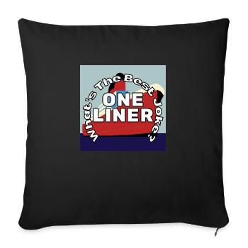 What's The Best Joke? ONE LINER - Sofa pillow with filling 45cm x 45cm - black - Front