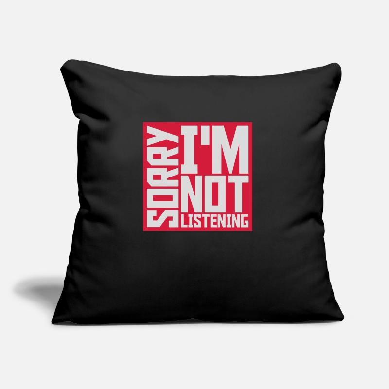 désolé de ne pas écouter Coussin et housse de 45 x 45 cm