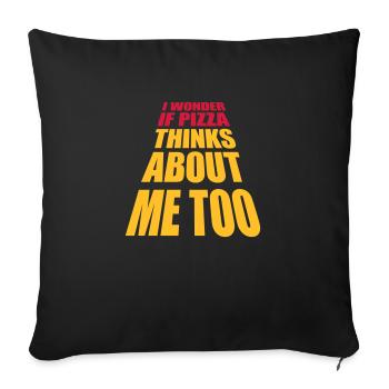 pizza thinks about me - Sofa pillow with filling 45cm x 45cm - black - Front