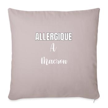 Allergique à Macron - Coussin et housse de 45 x 45 cm - taupe clair - Devant