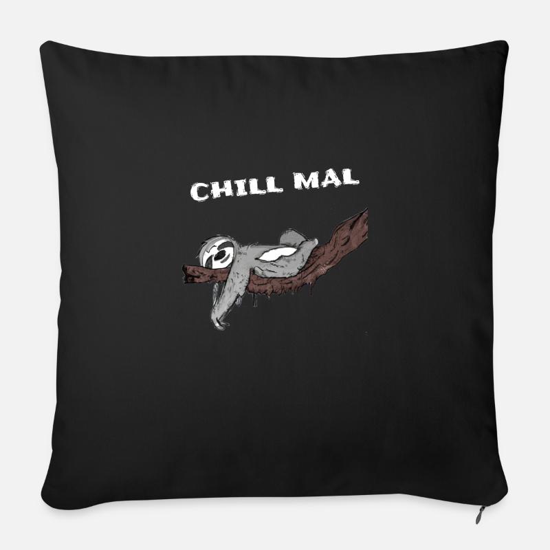 Chill mal Faultier chillen relax - Sofakissen mit Füllung 45 x 45 cm - Schwarz