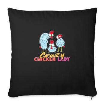 Crazy Chicken Lady - Sofa pillow with filling 45cm x 45cm - black - Front