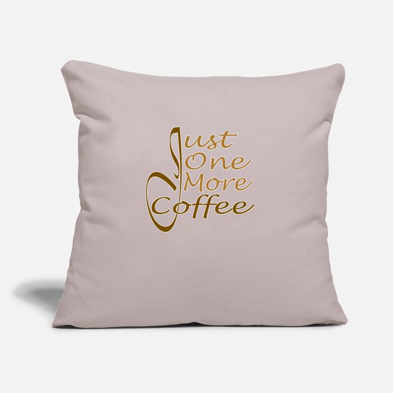 Nur noch ein Kaffee - Nur noch ein Kaffee Sofakissen mit Füllung 45 x 45 cm