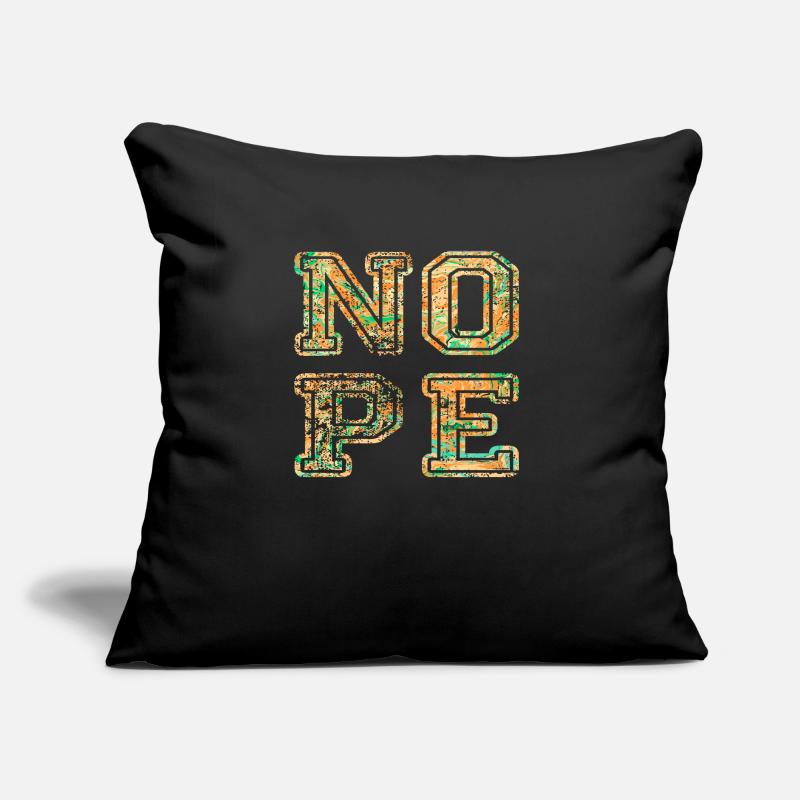NOPE - sei kein ja-Sager! Sofakissen mit Füllung 45 x 45 cm