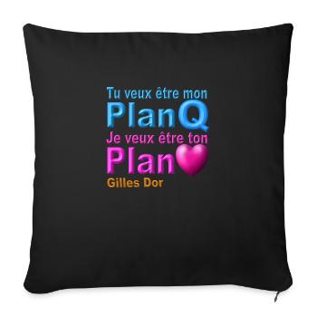 Je veux etre ton plan coeur disign - Coussin et housse de 45 x 45 cm - noir - Devant