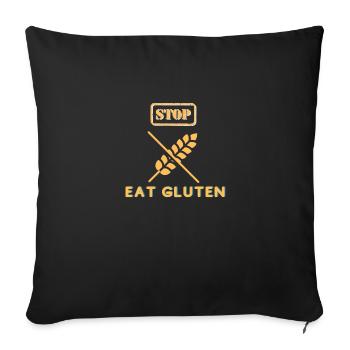 I can't eat gluten it hurt me - Sofa pillow with filling 45cm x 45cm - black - Front