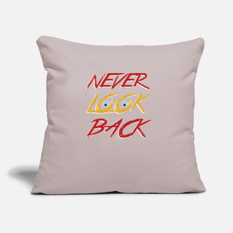Never look back Sofa pillow with filling 45cm x 45cm
