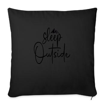 Sleep Outside - Sofa pillow with filling 45cm x 45cm - black - Front