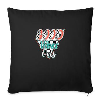 good vibes only - Sofa pillow with filling 45cm x 45cm - black - Front
