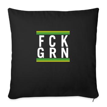 FCK GRN - Sofakissen mit Füllung 45 x 45 cm - Schwarz - Vorne
