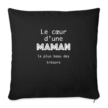 Le cœur d'une maman, le plus beau des trésors - Coussin et housse de 45 x 45 cm - noir - Devant
