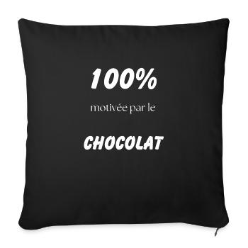 100% Motivated by Chocolate - Sofa pillow with filling 45cm x 45cm - black - Front