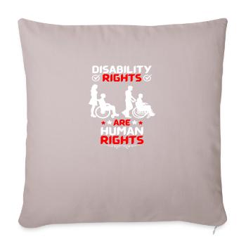 Disability Rights Are Human Rights - Sofa pillow with filling 45cm x 45cm - light taupe - Front