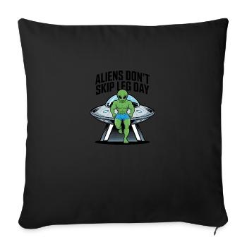 Aliens don ́t skip Legday - Sofa pillow with filling 45cm x 45cm - black - Front