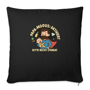 Papa-Modus Aktiviert – Superhelden Papa mit Baby - Sofakissen mit Füllung 45 x 45 cm - Schwarz - Vorne