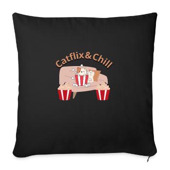Catflix und Chillen - Süße Katze auf dem Sofa - Sofakissen mit Füllung 45 x 45 cm - Schwarz - Vorne