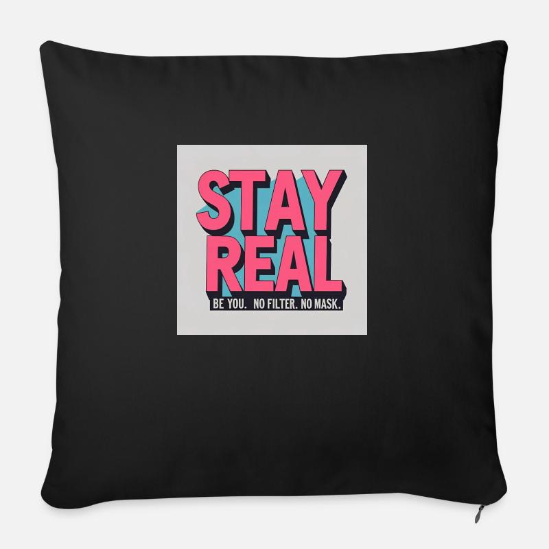 Stay Real - Sofakissen mit Füllung 45 x 45 cm - Schwarz