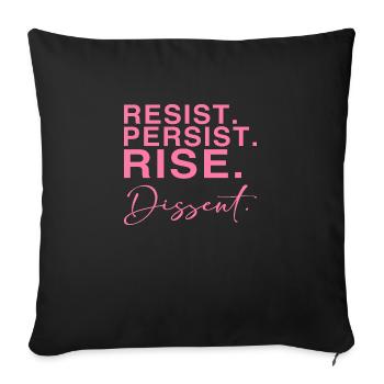 Résister. Persister. Se lever. Dissidence. - Coussin et housse de 45 x 45 cm - noir - Devant