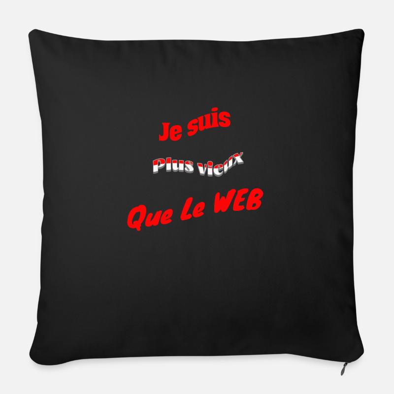 Je suis plus vieux que le web - Coussin et housse de 45 x 45 cm - noir