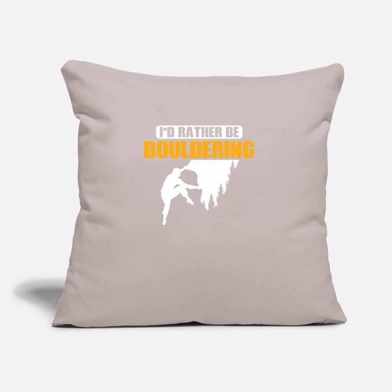 I'd Rather Be Bouldering Climbing Boulder Sofakissen mit Füllung 45 x 45 cm