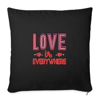 Love is Everywere dans une belle police - Coussin et housse de 45 x 45 cm - noir - Devant