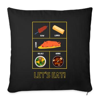 Lets Eat Filipino Food - Philippinen Geschenk - Sofakissen mit Füllung 45 x 45 cm - Schwarz - Vorne