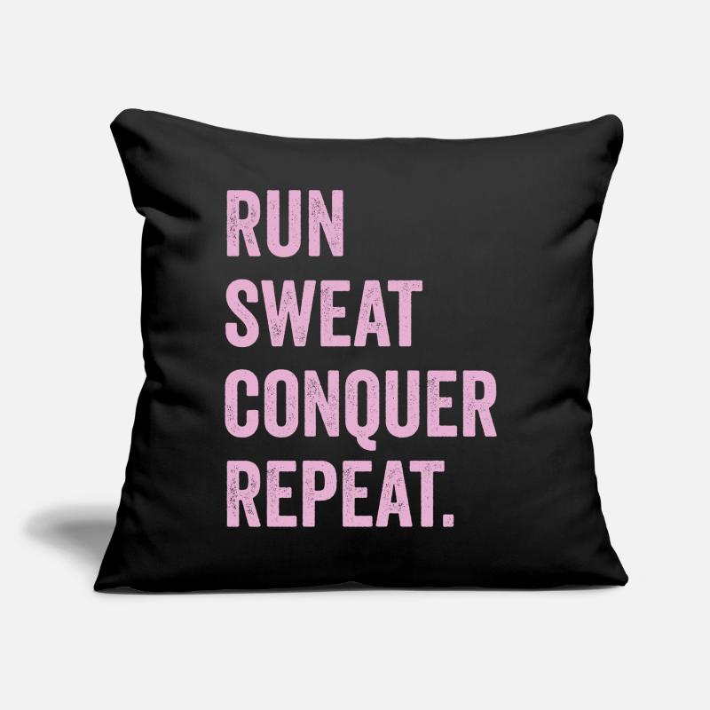 Run. Sweat. Conquer. Repeat. Sofa pillow with filling 45cm x 45cm