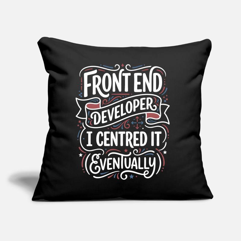 Frontend developer centered Sofa pillow with filling 45cm x 45cm
