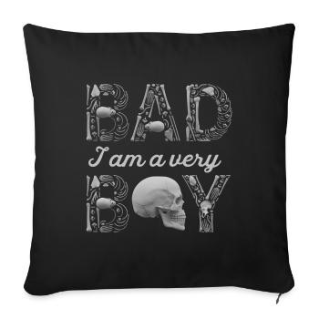 Statement Shirt / I am a very Bad Boy - Sofa pillow with filling 45cm x 45cm - black - Front