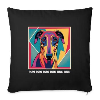 Run Run Run - Dog Merch for everyone - Galgo - Sofa pillow with filling 45cm x 45cm - black - Front