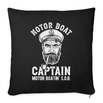 Motor Boat Captain Motor Boating - Sofa pillow with filling 45cm x 45cm - black - Front