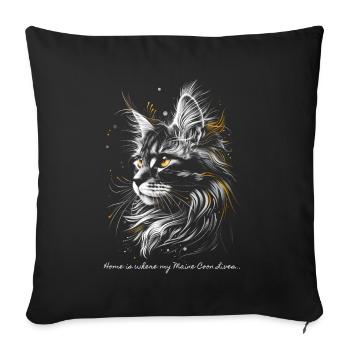 Home is where my Maine Coon lives... - Sofa pillow with filling 45cm x 45cm - black - Front
