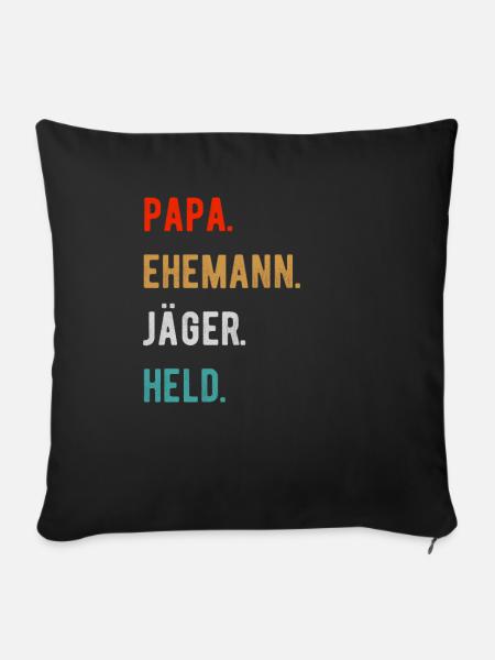 Jäger Jagd Papa - Sofakissen mit Füllung 45 x 45 cm - Schwarz