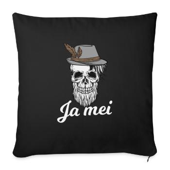 Ja Mei Bayern bayrisch bayrische Sprüche - Sofakissen mit Füllung 45 x 45 cm - Schwarz - Vorne
