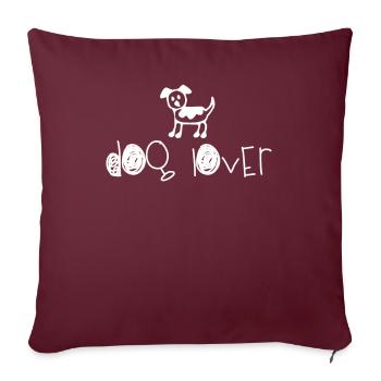 Dog lover - Sofa pillow with filling 45cm x 45cm - burgundy - Front
