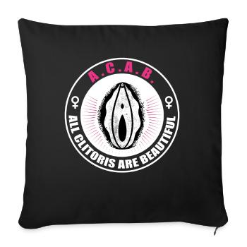 ACAB All Clitoris are Beautiful Feminism - Sofakissen mit Füllung 45 x 45 cm - Schwarz - Vorne