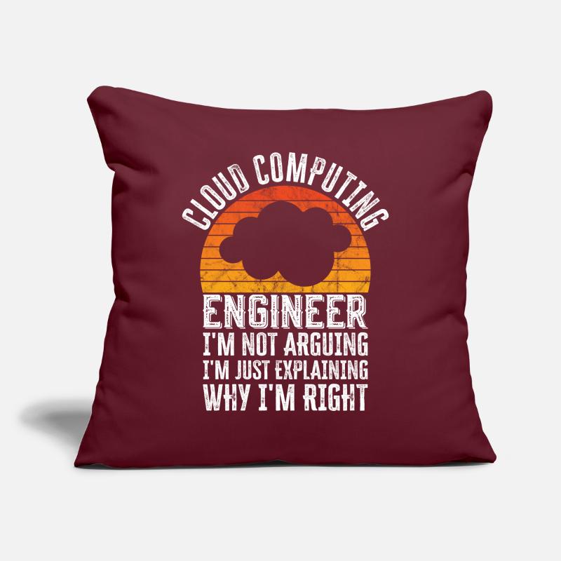 Cloud Computing Engineer - I'm Not Arguing Sofakissen mit Füllung 45 x 45 cm