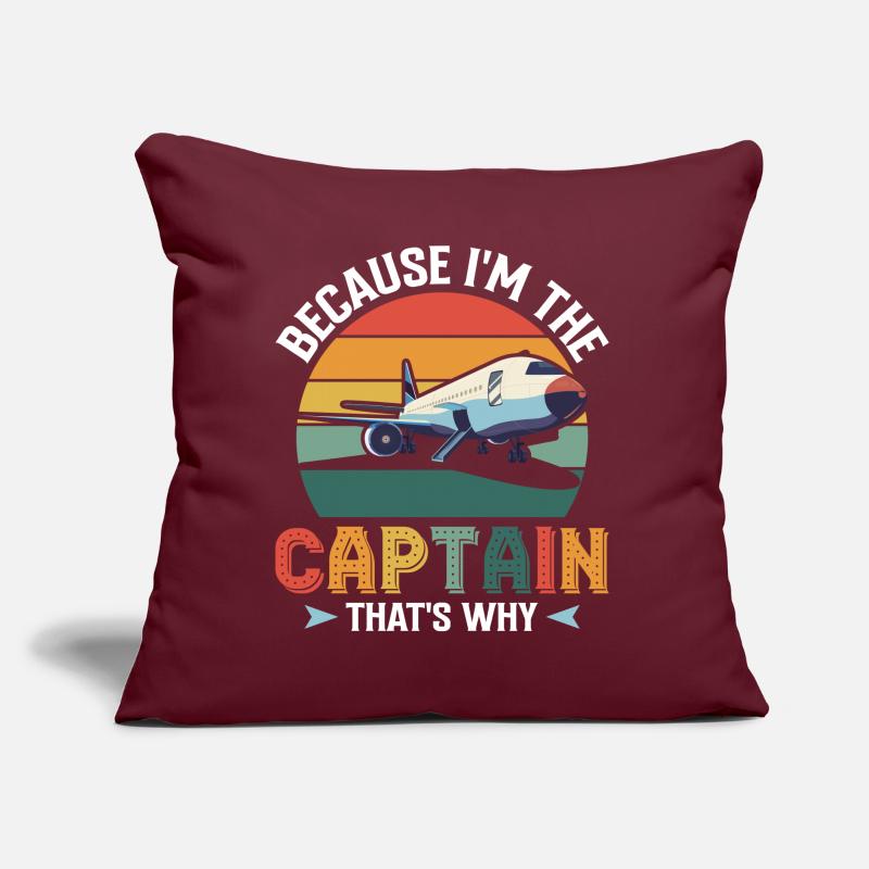 Parce que je suis le commandant de bord Pilot Flight Captain Flyer Coussin et housse de 45 x 45 cm