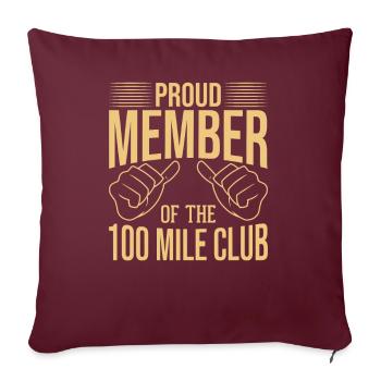 100 Mile Club Ultra Run Trailrunning Ultraläufer - Sofakissen mit Füllung 45 x 45 cm - Burgunderrot - Vorne
