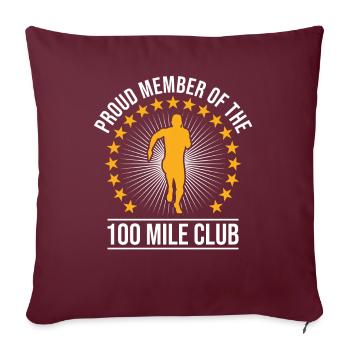 100 Mile Club Ultra Run Trailrunning Ultraläufer - Sofakissen mit Füllung 45 x 45 cm - Burgunderrot - Vorne